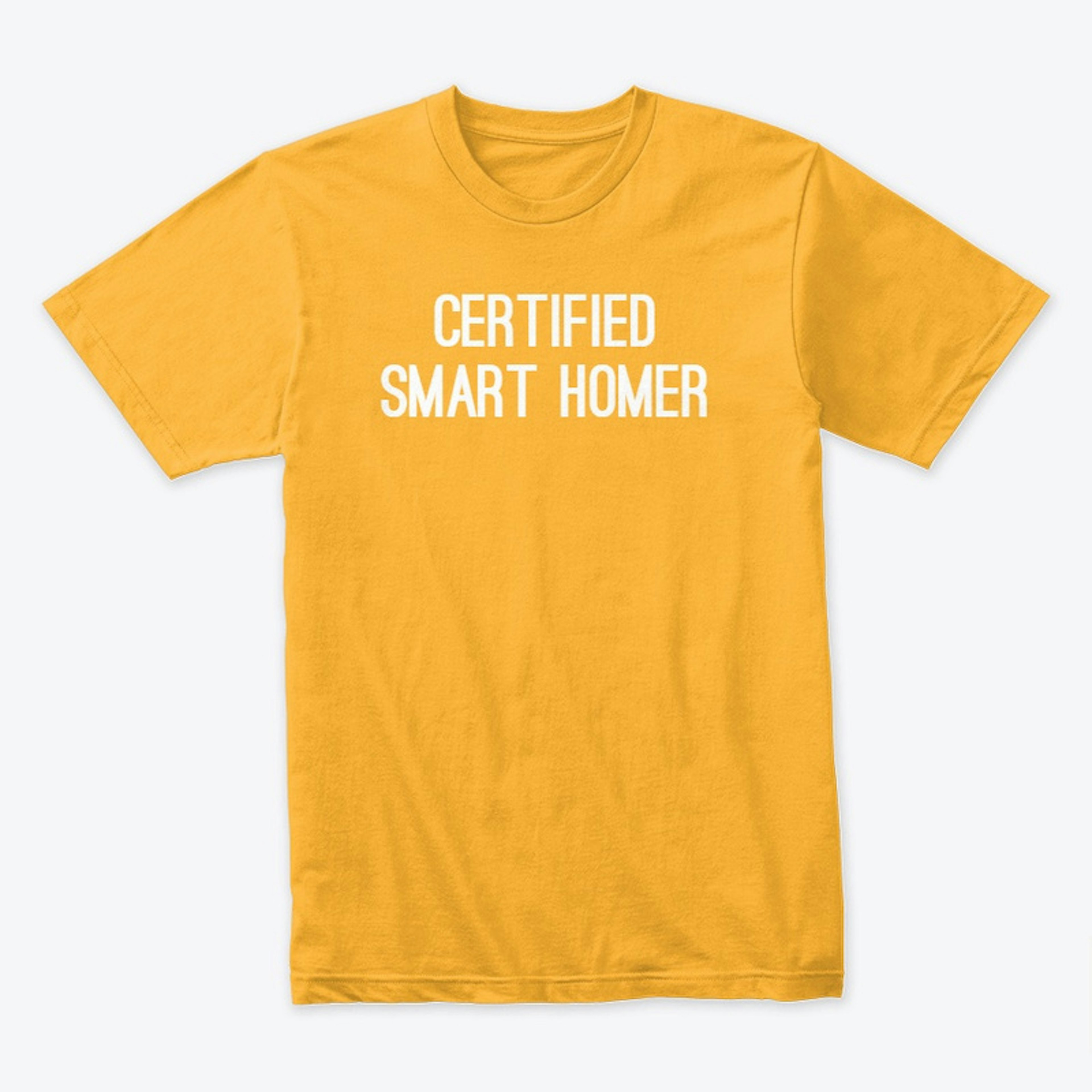 Certified Smart Homer Tee